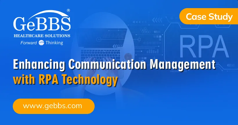 Enhancing Communication Management with RPA Technology